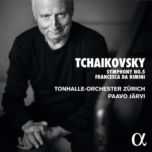 Tonhalle-Orchester Zürich, Paavo Järvi: Tschaikowsky, Sinfonie Nr. 5 u.a.